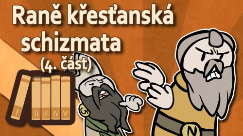 Raně křesťanská schizmata: Efez, synoda zlodějů a Chalkédón